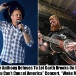 Breaking: Oliver Anthony Declines Garth Brooks’ Request to Join the “You Can’t Cancel America Tour”, “He’s Woke”