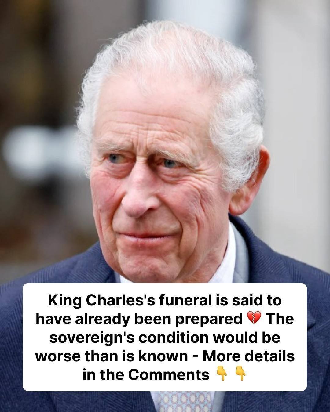 The Health of King Charles III: Updates on His Condition and Funeral Plans