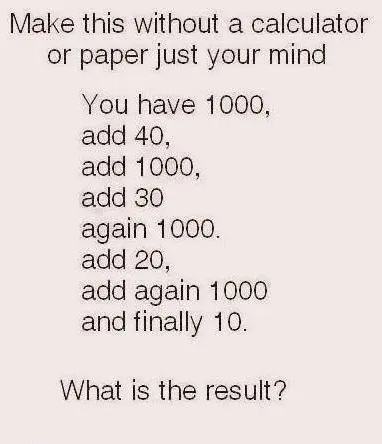 Solve this using only your mind, without a calculator or paper.