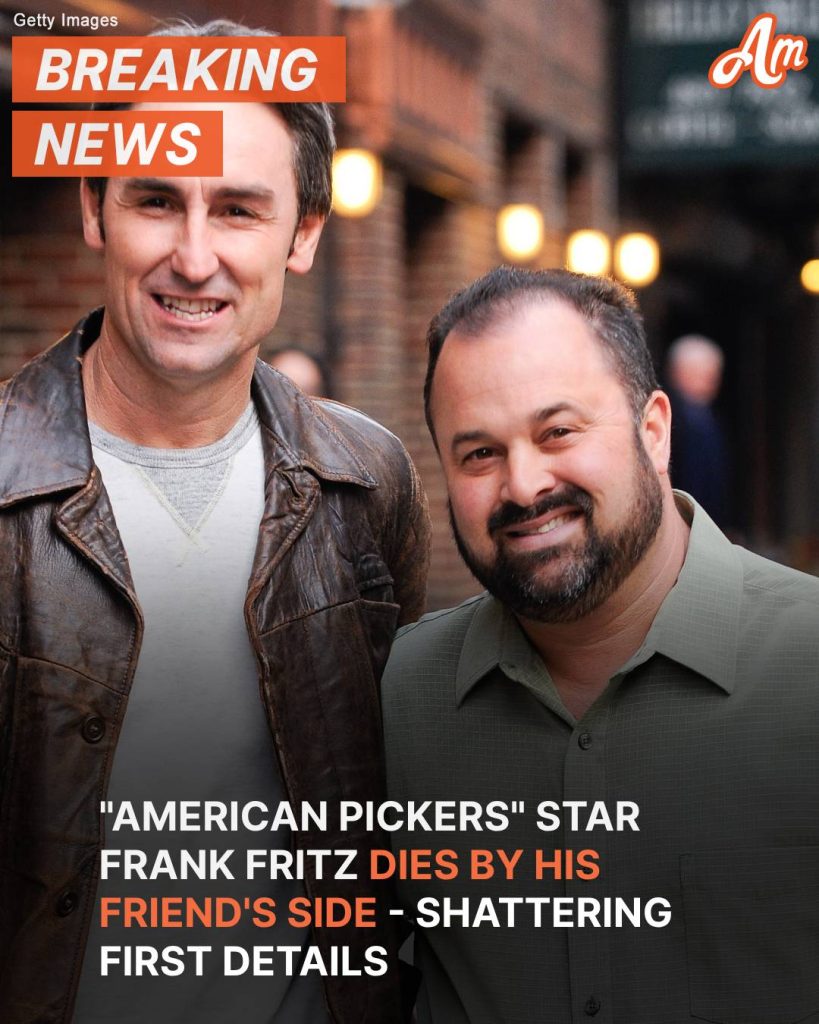 ‘American Pickers’ Star Frank Fritz Dies by His Friend’s Side: First Details